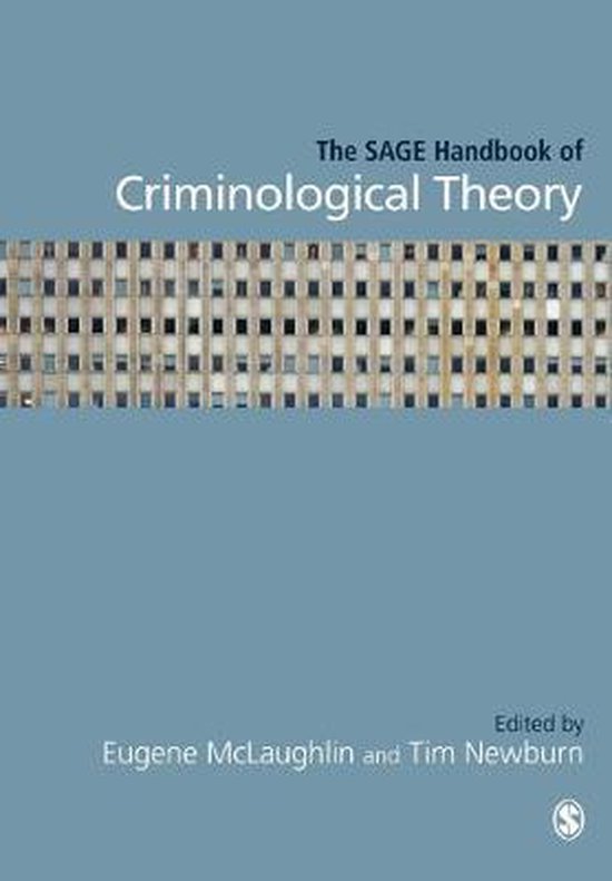 The SAGE Handbook of Criminological Theory