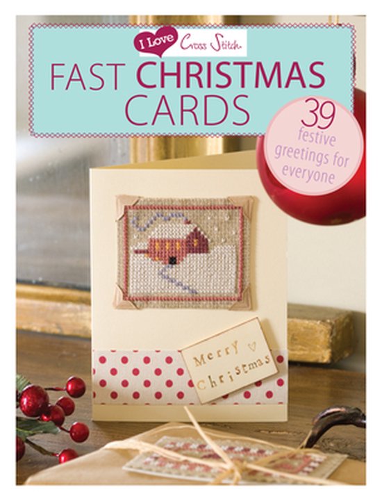 I Love Cross Stitch Fast Christmas Cards