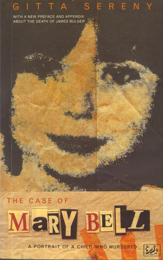 The Case Of Mary Bell