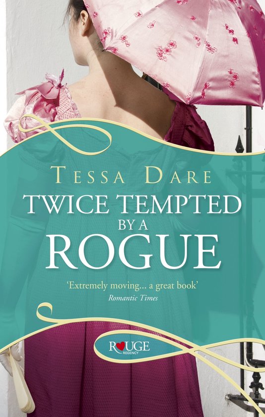 Twice Tempted by a Rogue: A Rouge Regency Romance