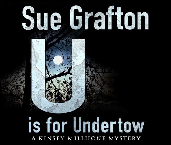 U Is For Undertow