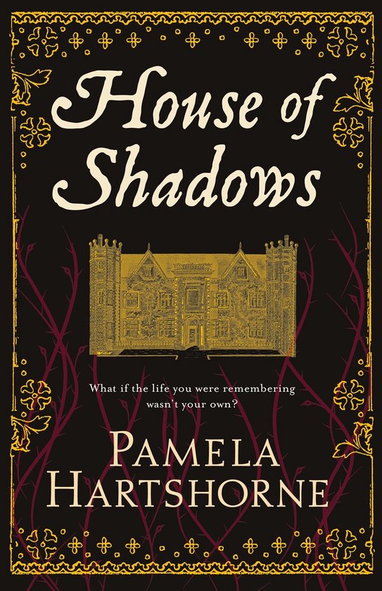 House Of Shadows