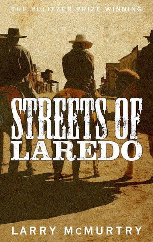 Lonesome Dove 4 - Streets of Laredo