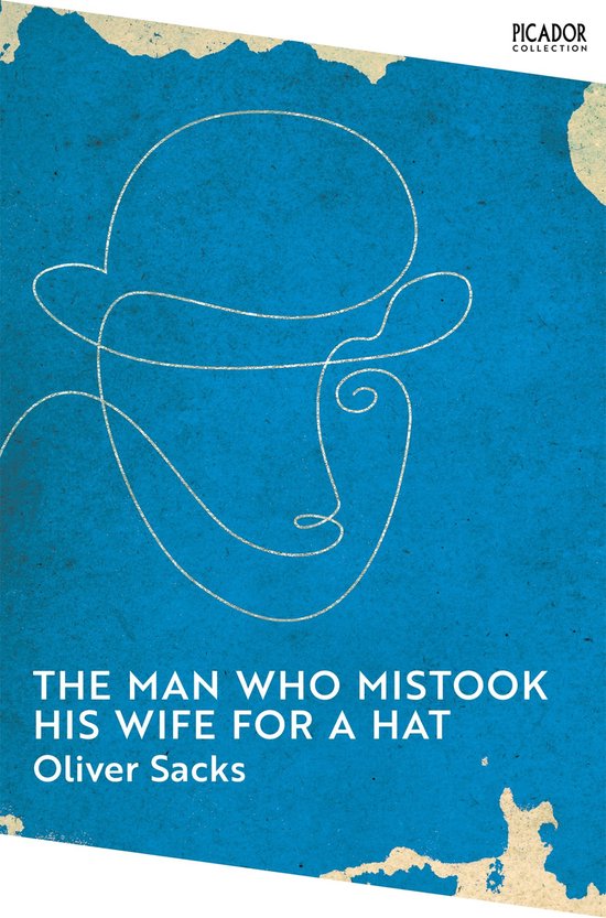 Picador Collection - The Man Who Mistook His Wife for a Hat