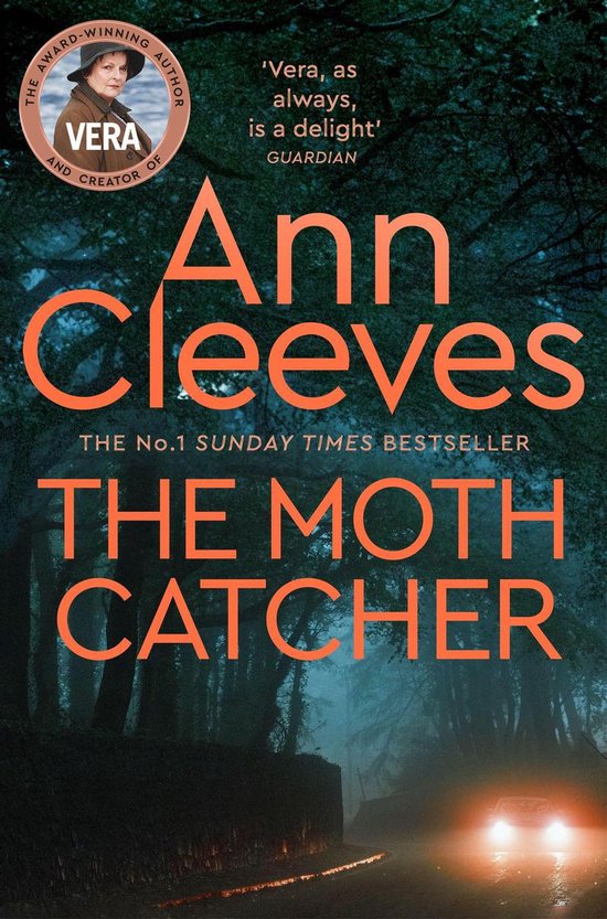 Vera Stanhope 7 - The Moth Catcher