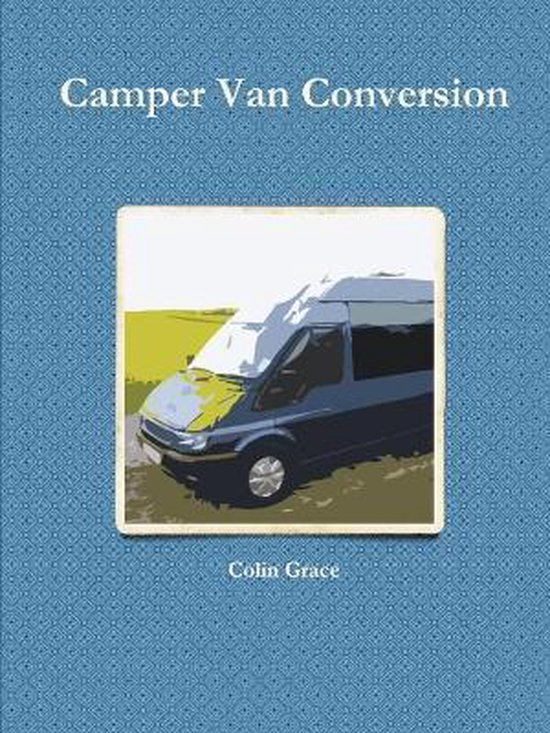 Camper Van Conversion