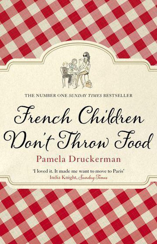 French Children Don't Throw Food