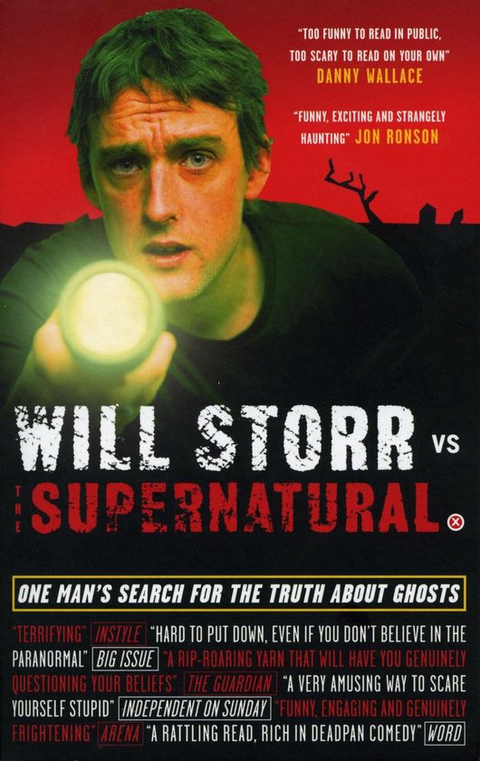 Will Storr Vs. The Supernatural