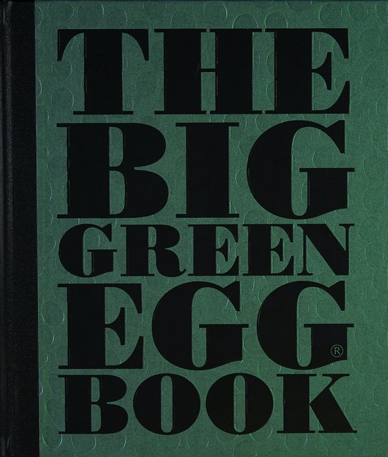 The Big Green Egg Book