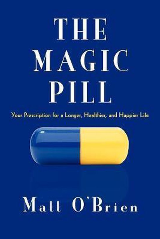 The Magic Pill