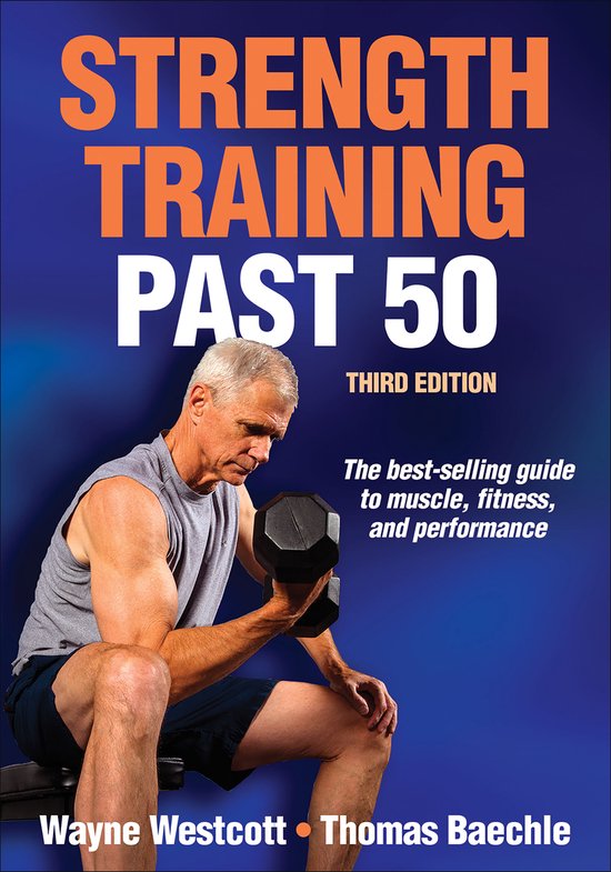 Strength Training Past 50 3E