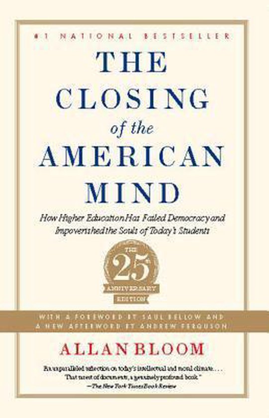 The Closing of the American Mind