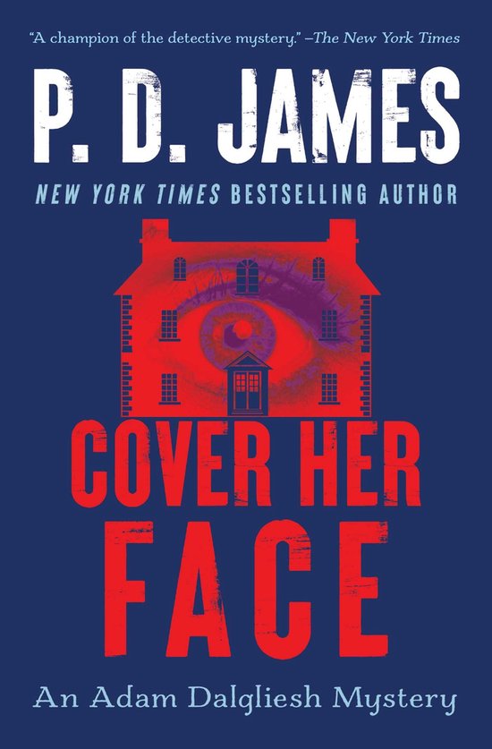 Adam Dalgliesh Mystery - Cover Her Face