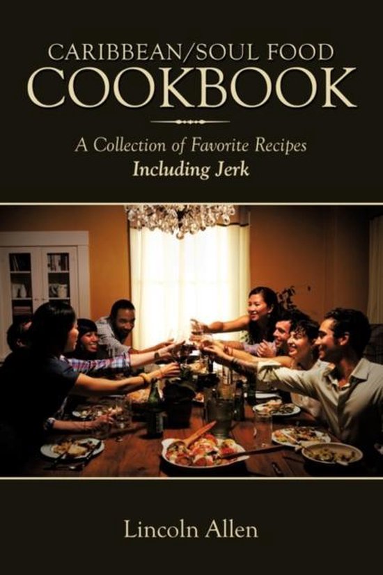 Caribbean/Soul Food Cookbook