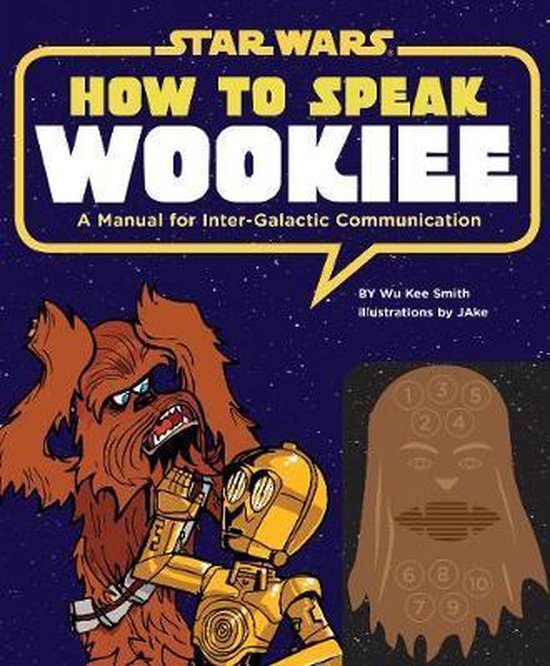 How To Speak Wookiee