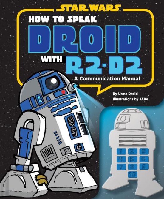 How To Speak Droid With R2-D2