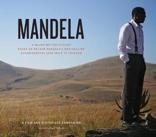 Mandela: The Long Walk To Freedom