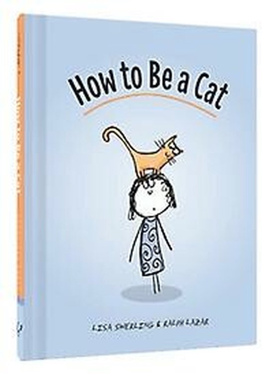 How to Be a Cat