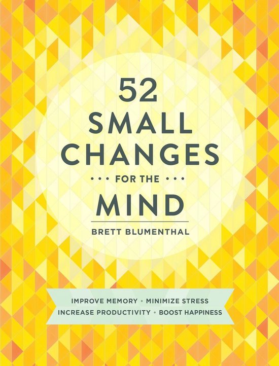 52 Small Changes for the Mind