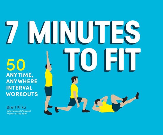 7 Minutes to Fit