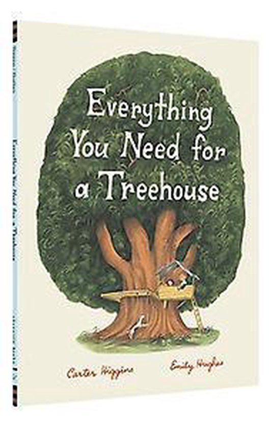 Everything You Need for a Treehouse