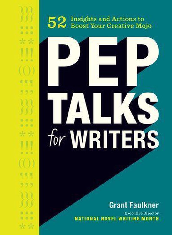 Pep Talks for Writers