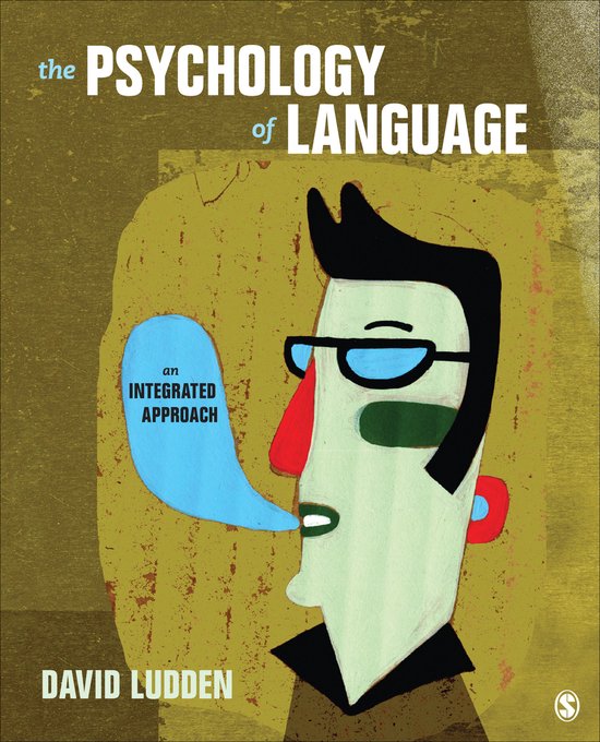 The Psychology of Language: An Integrated Approach