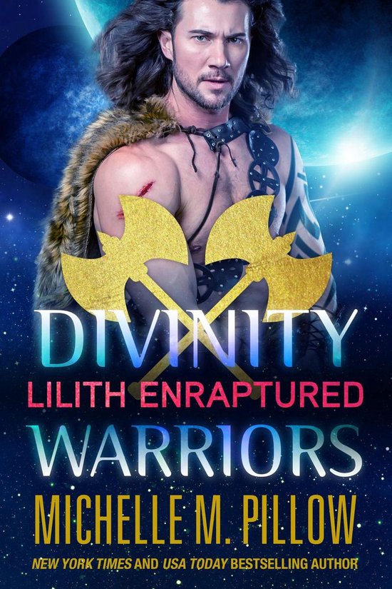 Divinity Warriors 1 - Lilith Enraptured