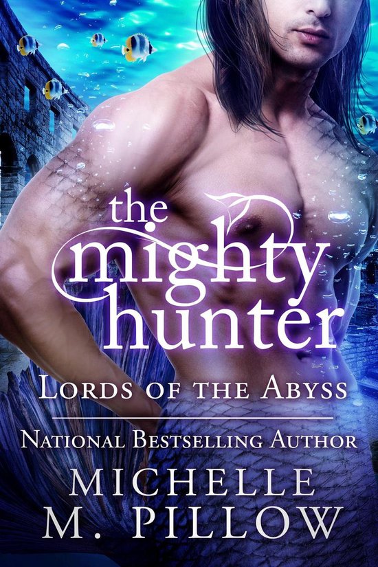 Lords of the Abyss 1 - The Mighty Hunter