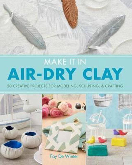 Make It in Air-Dry Clay