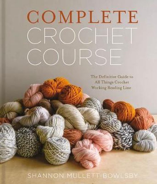 Complete Crochet Course