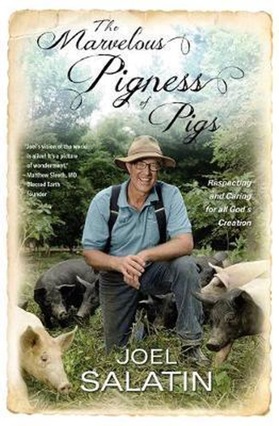 The Marvelous Pigness of Pigs