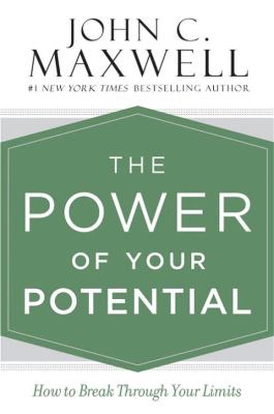 The Power of Your Potential How to Break Through Your Limits