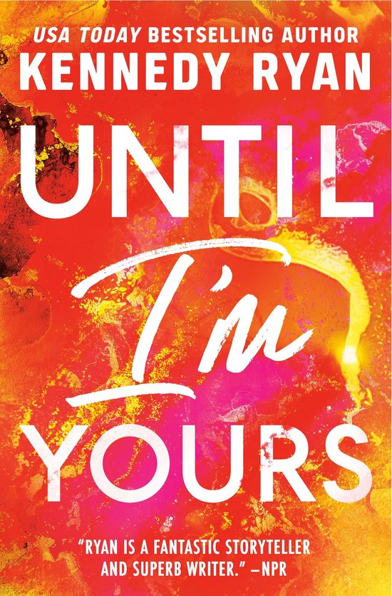 The Bennett Series 4 - Until I'm Yours