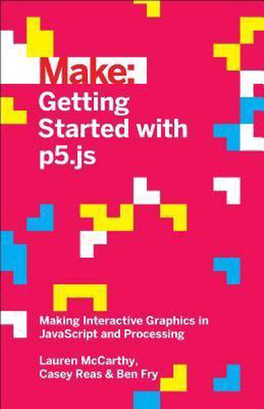 Make Getting Started With p5.js