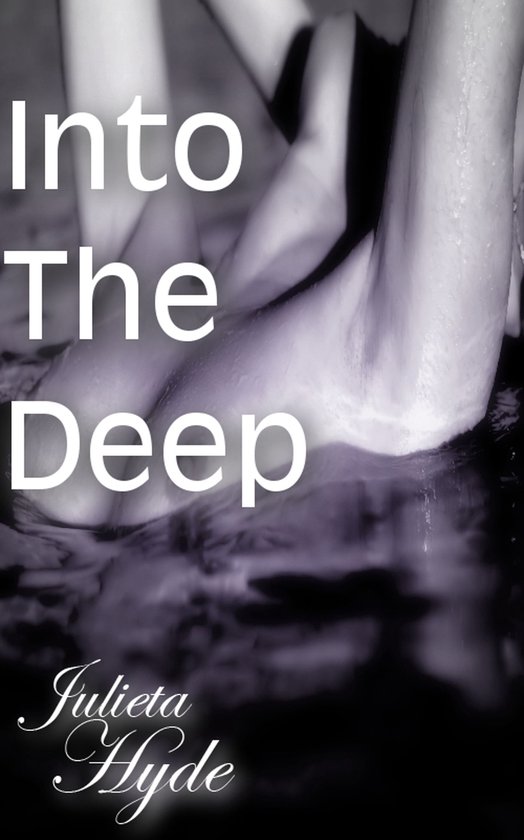 Into The Deep