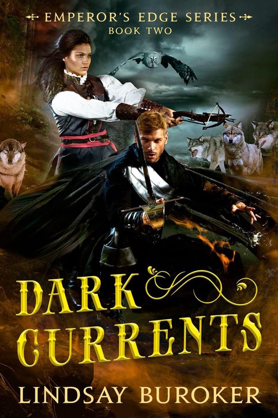 The Emperor's Edge 2 - Dark Currents (The Emperor's Edge Book 2)