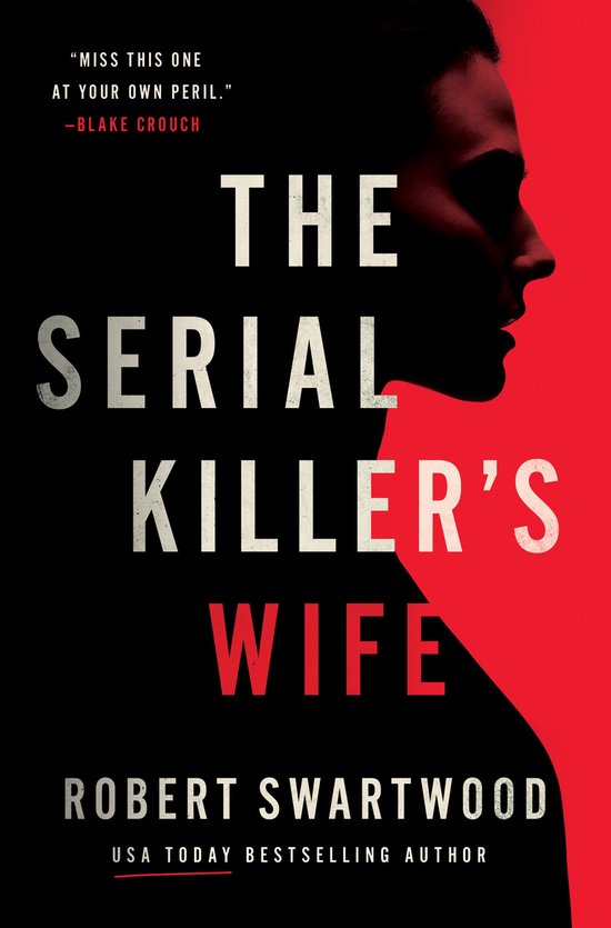 The Serial Killer's Wife