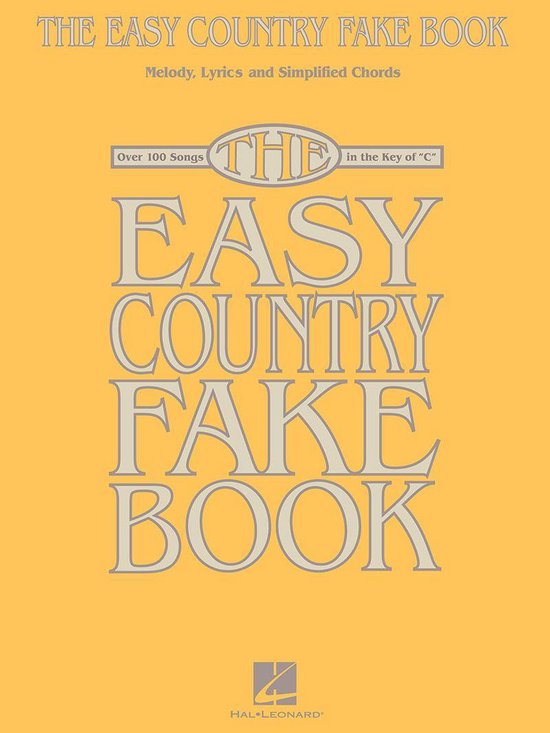 The Easy Country Fake Book (Songbook)