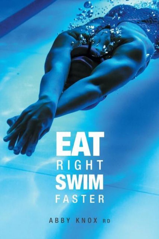 Eat Right, Swim Faster