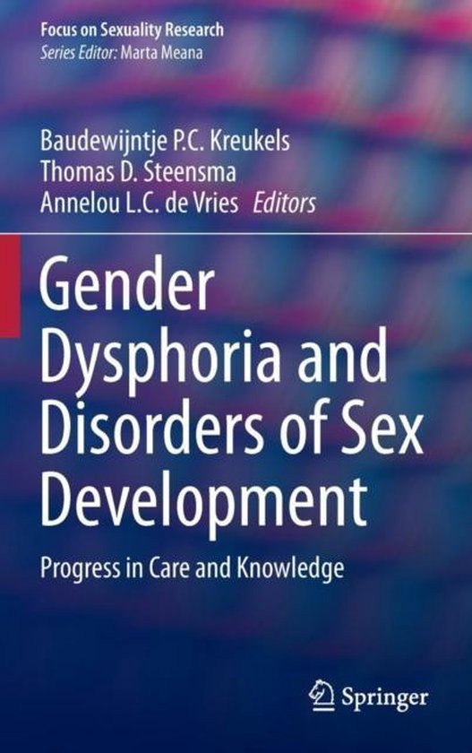 Gender Dysphoria And Disorders Of Sex Development