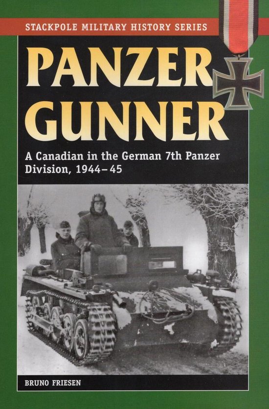 Stackpole Military History Series - Panzer Gunner