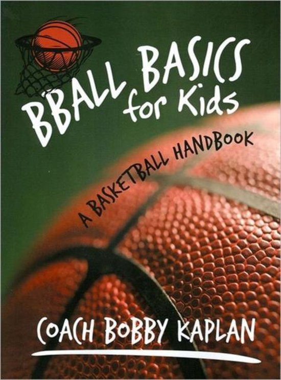 Bball Basics for Kids