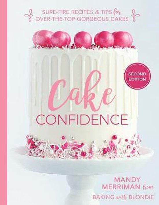 Cake Confidence 2nd Edition