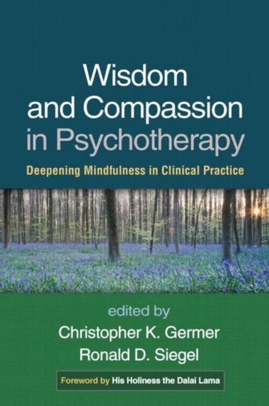 Wisdom And Compassion In Psychotherapy