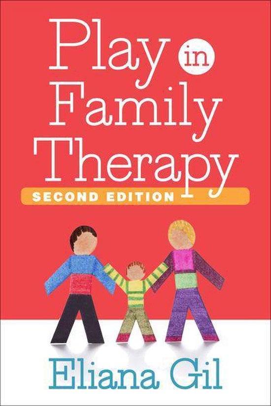 Play in Family Therapy, Second Edition