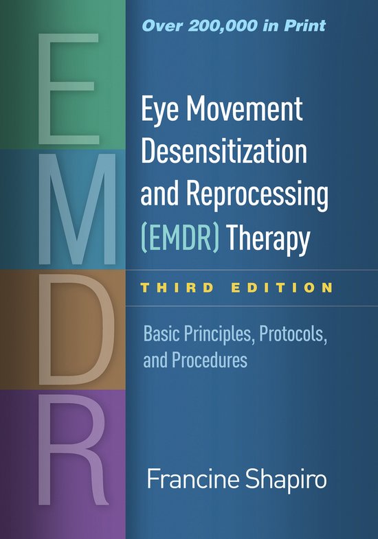 Eye Movement Desensitization and Reprocessing Therapy