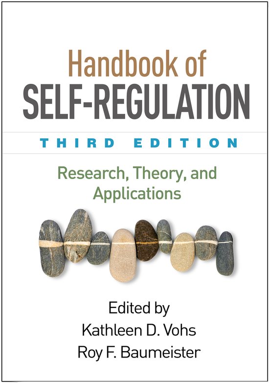 Handbook of Self-Regulation, Third Edition