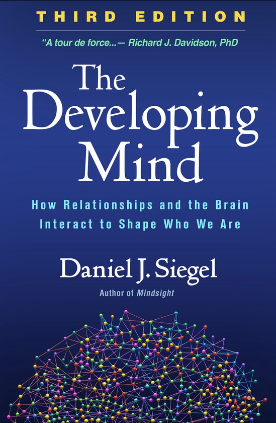 The Developing Mind, Third Edition