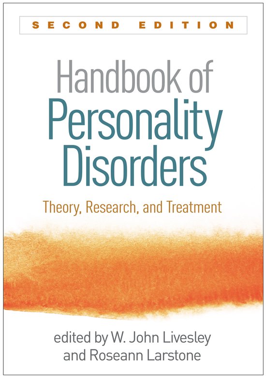 Handbook of Personality Disorders, Second Edition